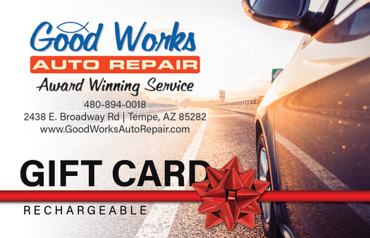 Gift Cards for Auto Repair Good Works Auto Repair Tempe