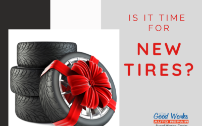 How Do You Know If You Need New Tires?