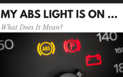 My ABS Light Is On … What Does It Mean?