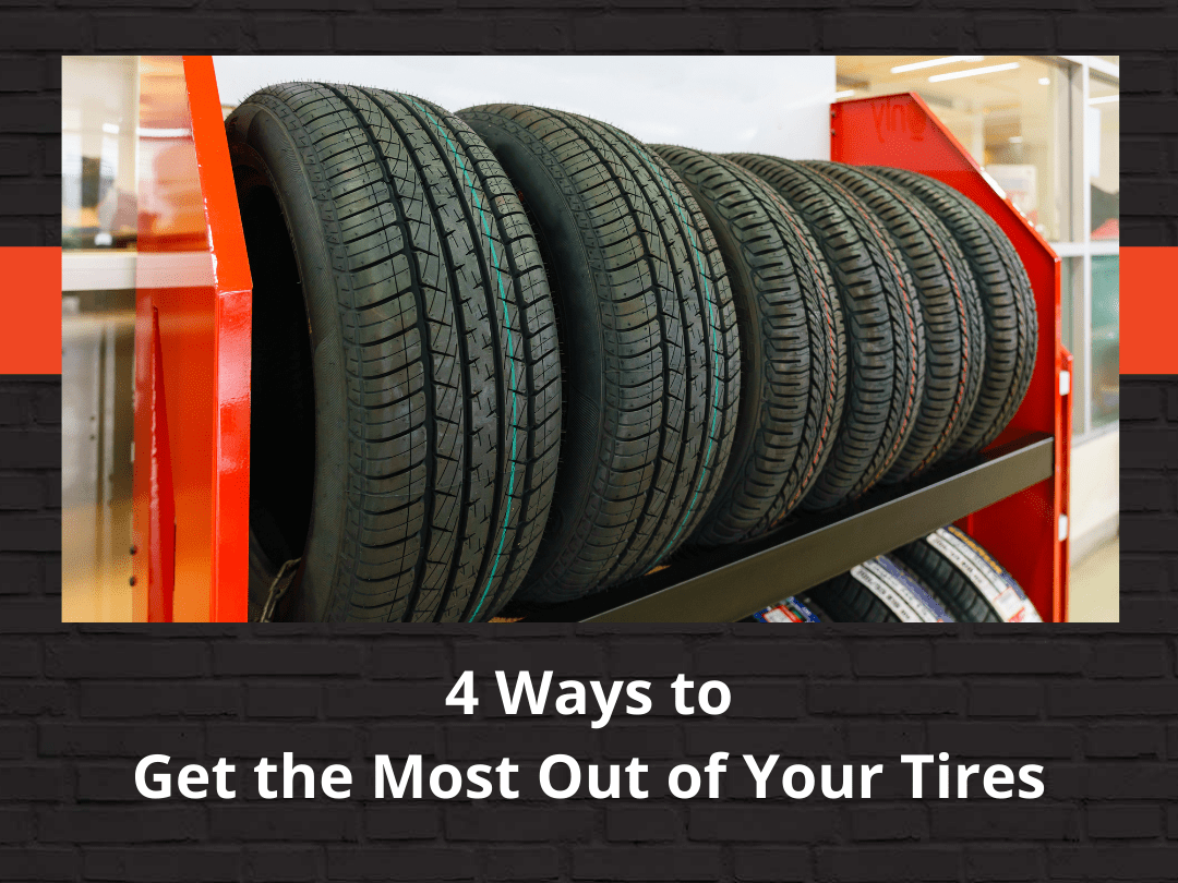 Get the most out of your tires