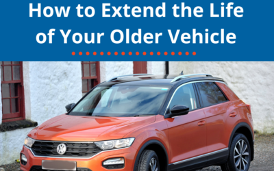 How to Stretch the Life of Your Older Vehicle