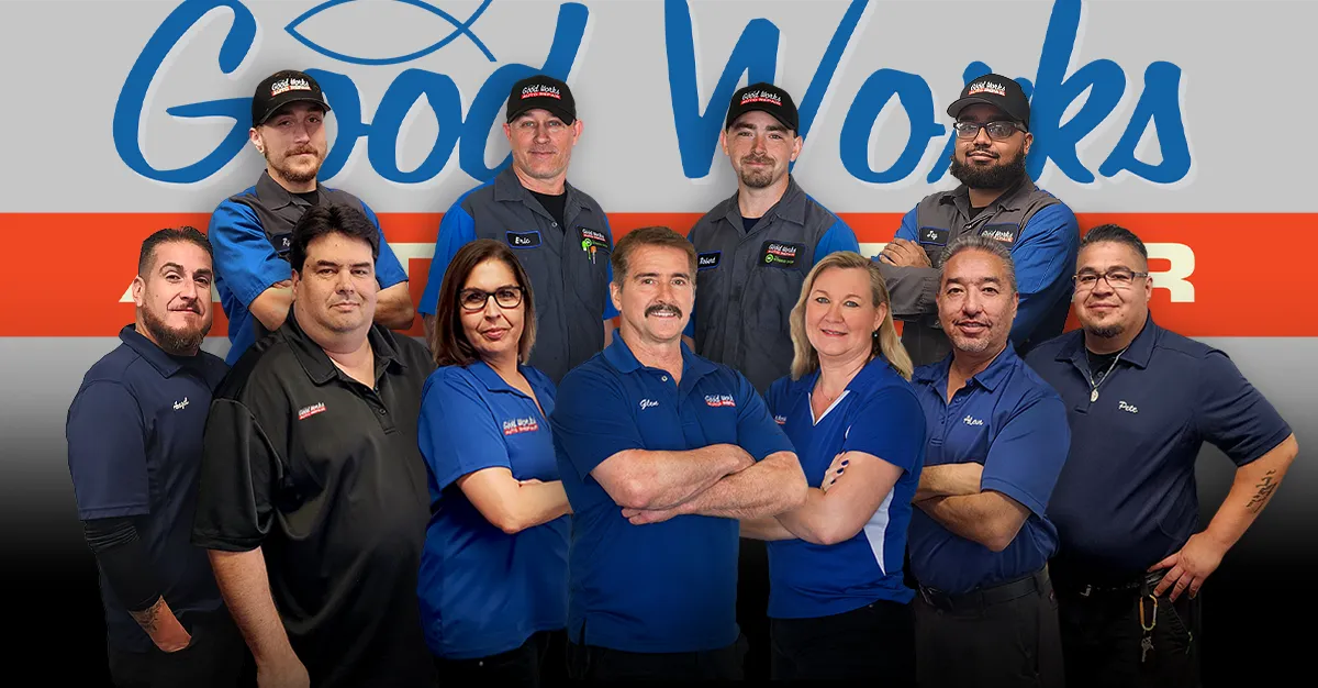 The Good Works Auto Repair team